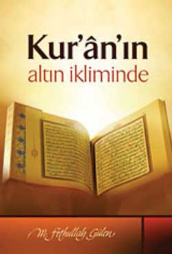 kuranin-altin-ikliminde